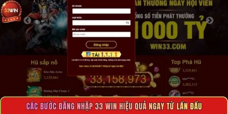 cac-buoc-dang-nhap-33-win-hieu-qua-ngay-tu-lan-dau